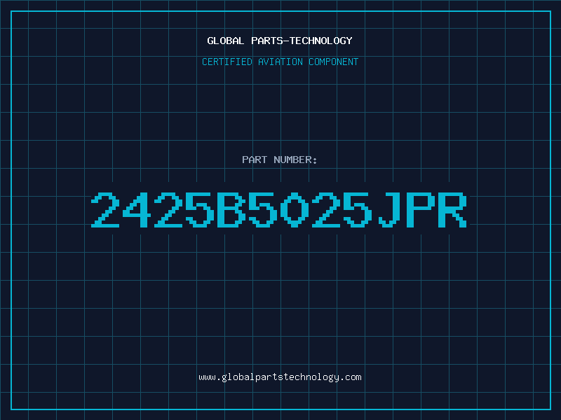Aviation Part 2425B5025JPR