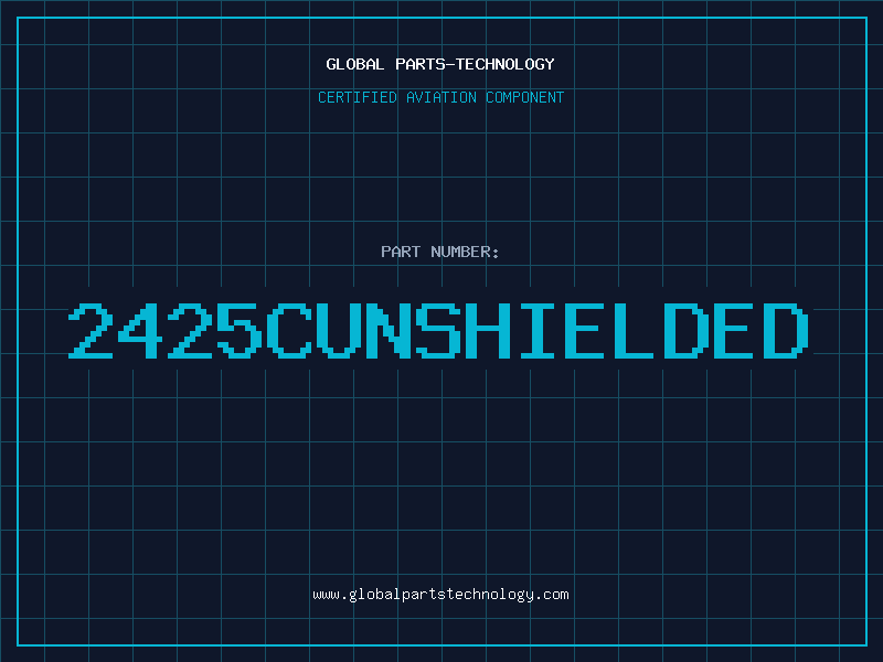 Aviation Part 2425CUNSHIELDED