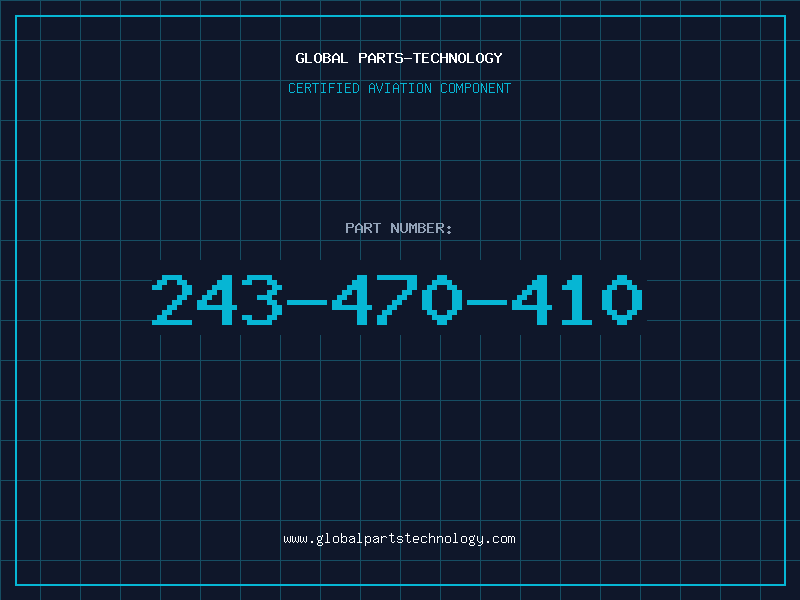 Aviation Part 243-470-410