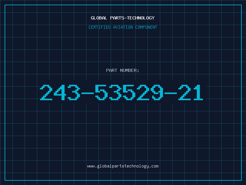 Aviation Part 243-53529-21
