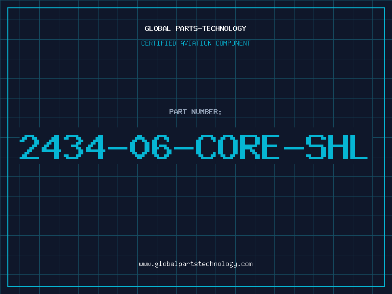 Aviation Part 2434-06-CORE-SHL
