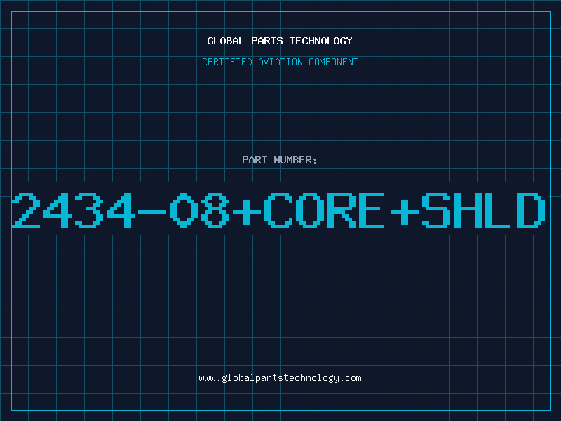 Aviation Part 2434-08+CORE+SHLD