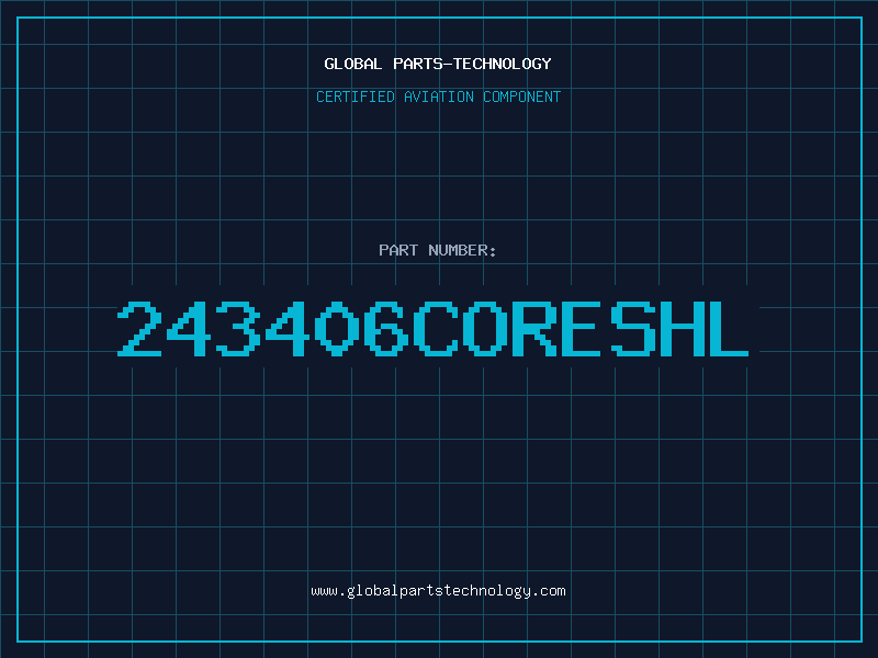 Aviation Part 243406CORESHL