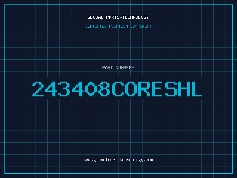 Aviation Part 243408CORESHL