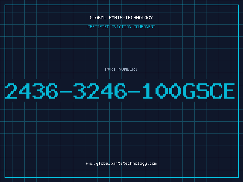 Aviation Part 2436-3246-100GSCE
