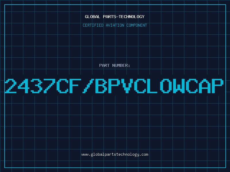 Aviation Part 2437CF/BPVCLOWCAP