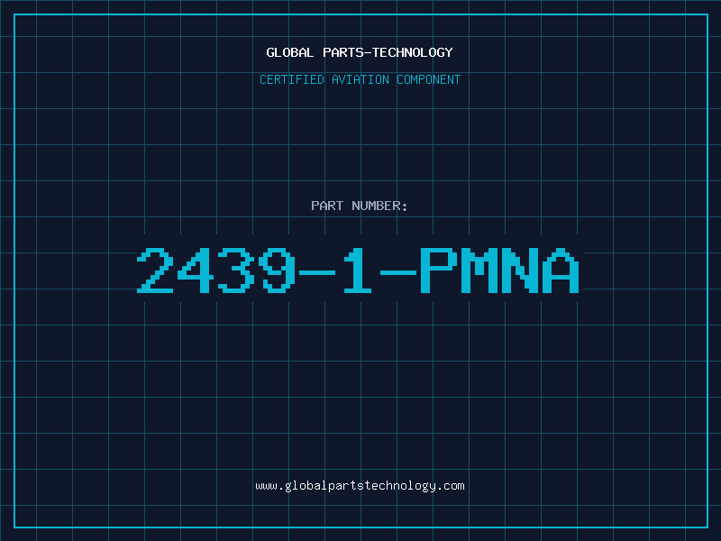Aviation Part 2439-1-PMNA