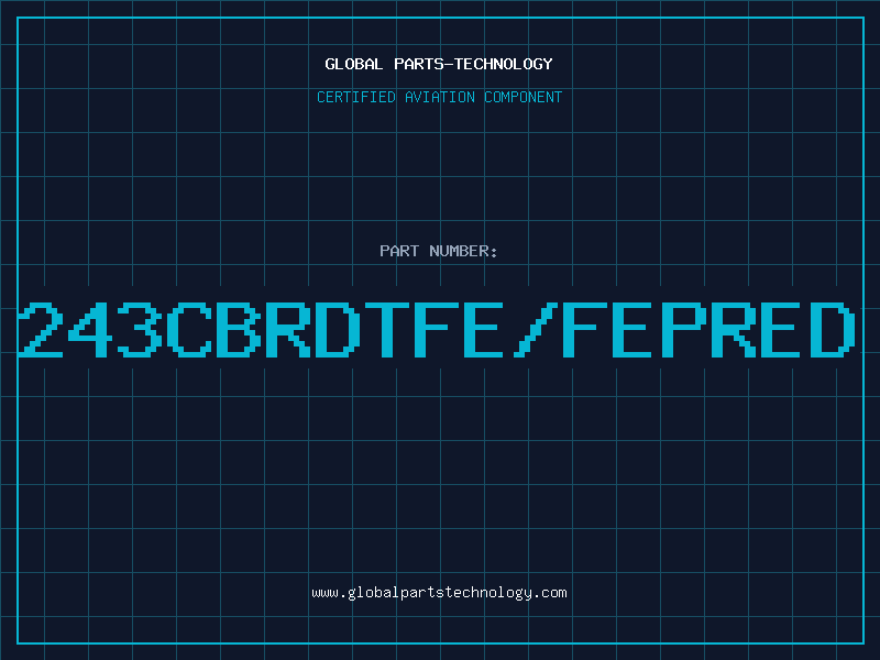 Aviation Part 243CBRDTFE/FEPRED