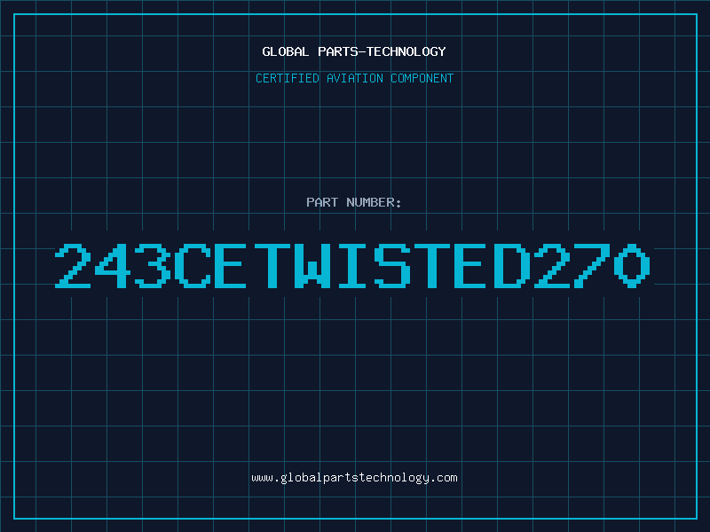 Aviation Part 243CETWISTED270
