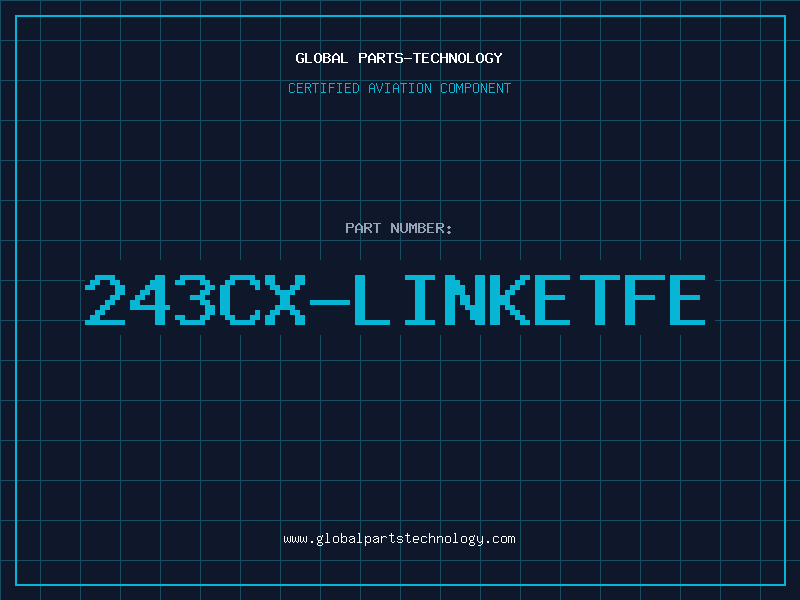Aviation Part 243CX-LINKETFE
