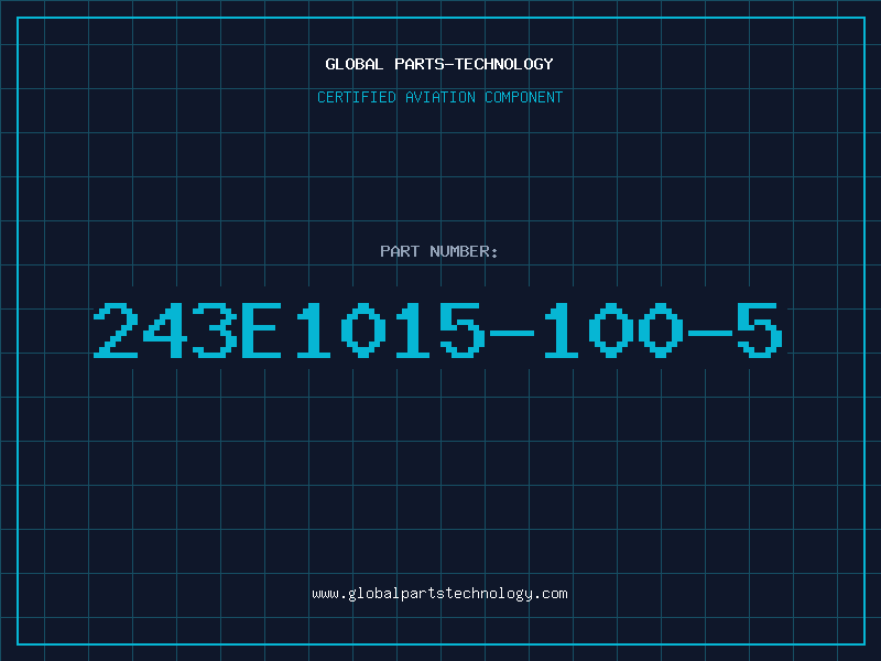 Aviation Part 243E1015-100-5