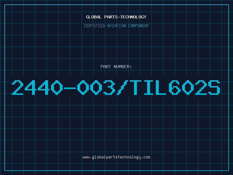 Aviation Part 2440-003/TIL602S