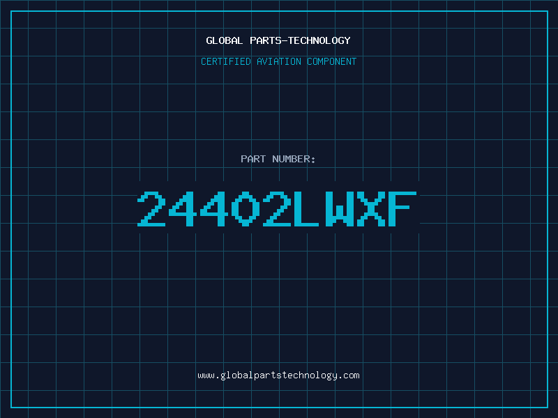 Aviation Part 24402LWXF