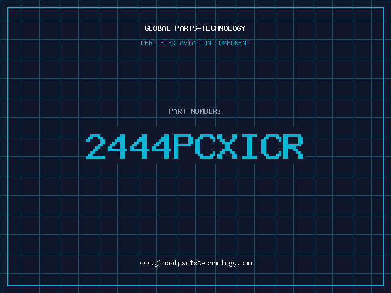 Aviation Part 2444PCXICR