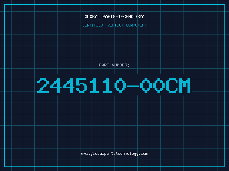 Aviation Part 2445110-00CM