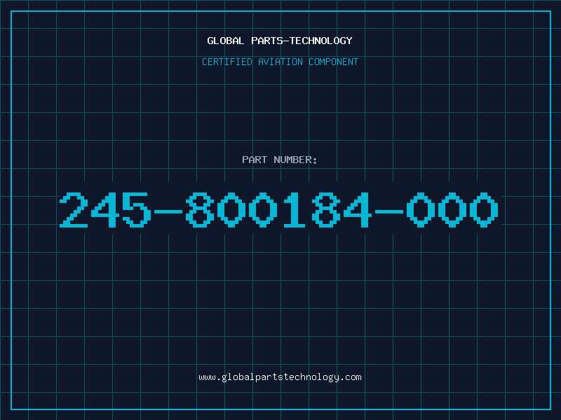 Aviation Part 245-800184-000