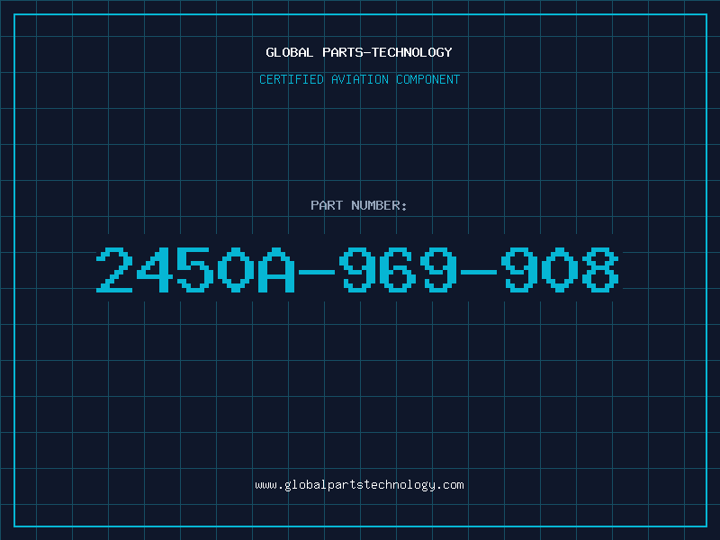 Aviation Part 2450A-969-908
