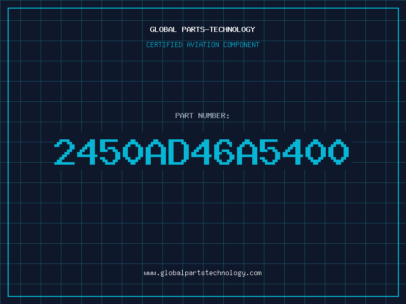 Aviation Part 2450AD46A5400