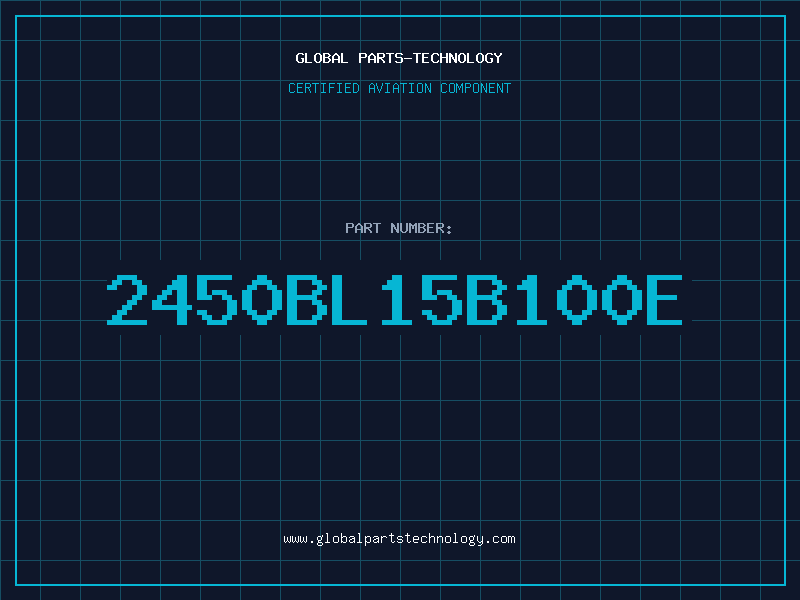Aviation Part 2450BL15B100E