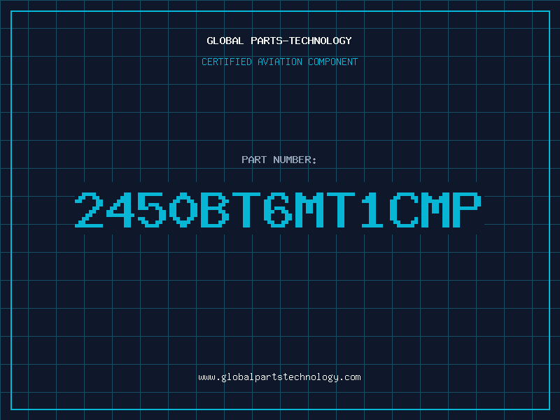 Aviation Part 2450BT6MT1CMP