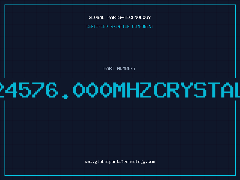 Aviation Part 24576.000MhzCrystal