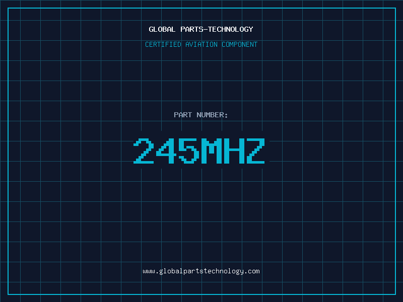Aviation Part 245MHZ