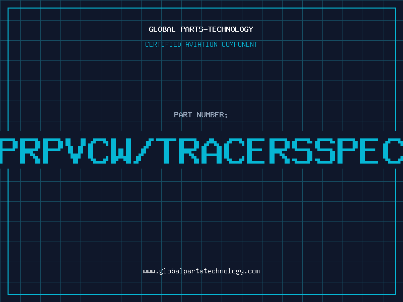 Aviation Part 245PRPVCW/TRACERSSPECIAL