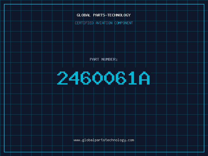 Aviation Part 2460061A