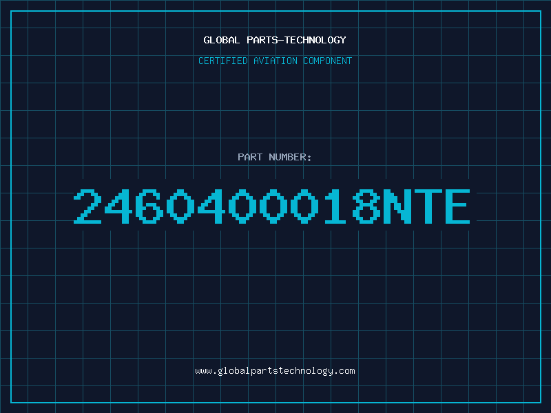 Aviation Part 2460400018NTE
