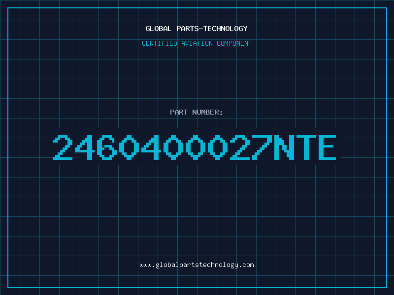 Aviation Part 2460400027NTE