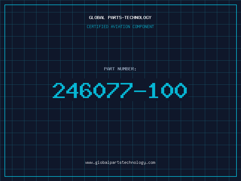 Aviation Part 246077-100