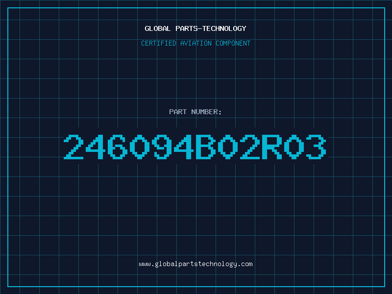 Aviation Part 246094B02R03