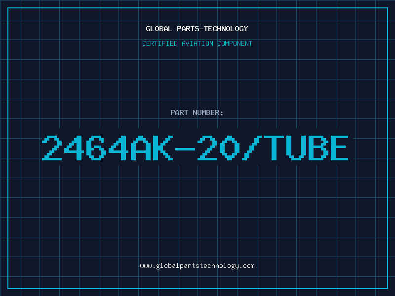 Aviation Part 2464AK-20/TUBE