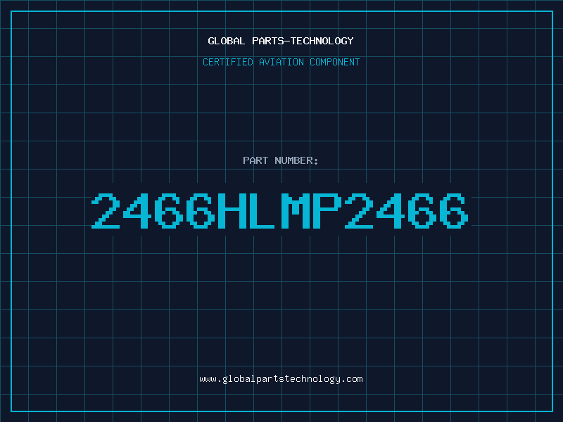 Aviation Part 2466HLMP2466
