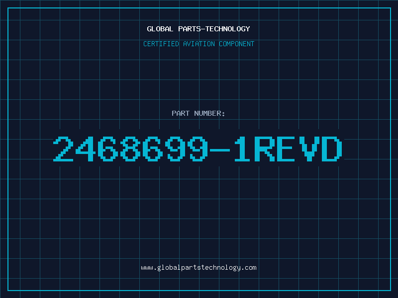 Aviation Part 2468699-1REVD