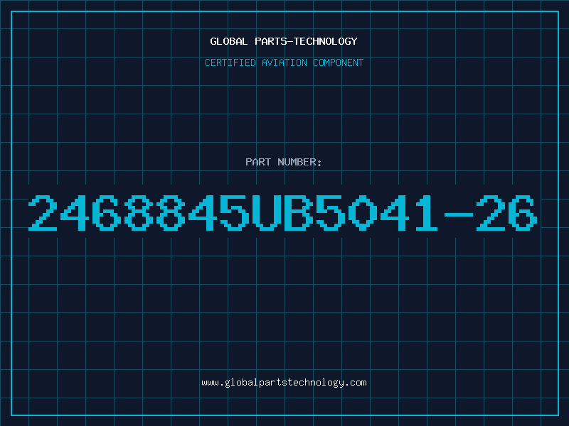 Aviation Part 2468845UB5041-26