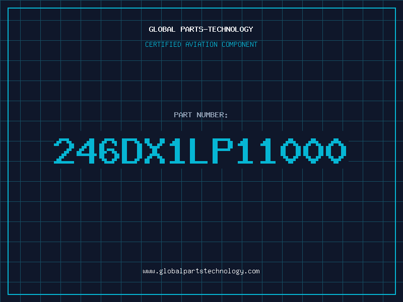 Aviation Part 246DX1LP11000