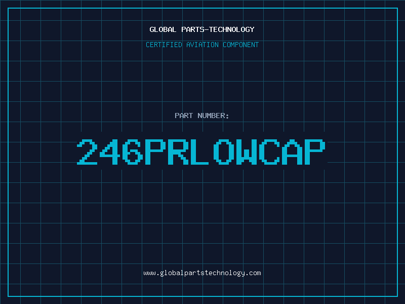 Aviation Part 246PRLOWCAP