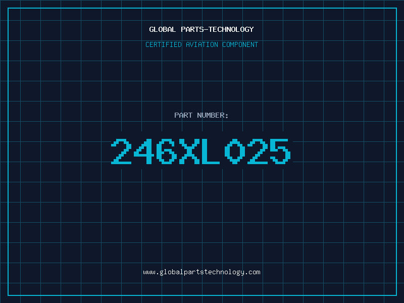 Aviation Part 246XL025