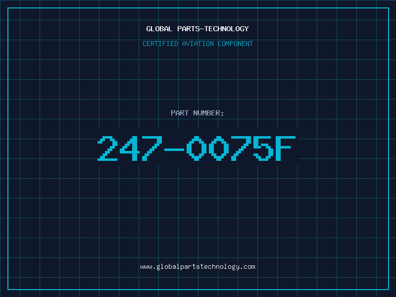 Aviation Part 247-0075F