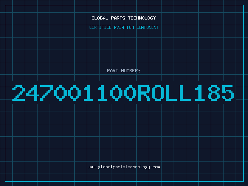 Aviation Part 247001100ROLL185