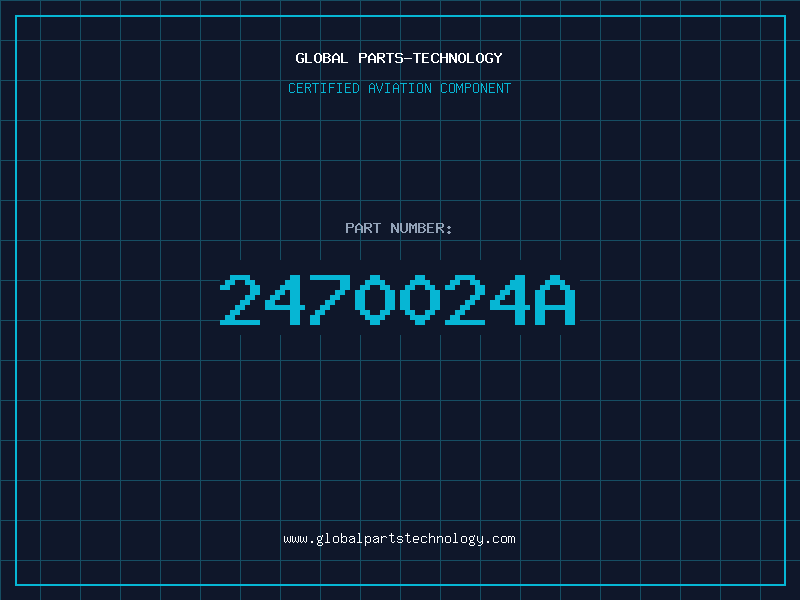 Aviation Part 2470024A