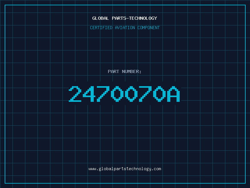 Aviation Part 2470070A