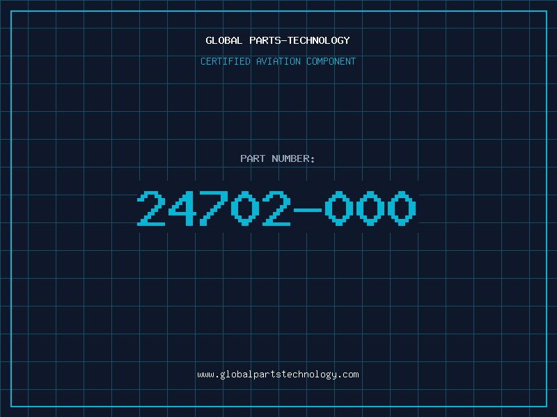 Aviation Part 24702-000