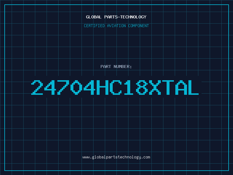 Aviation Part 24704HC18XTAL