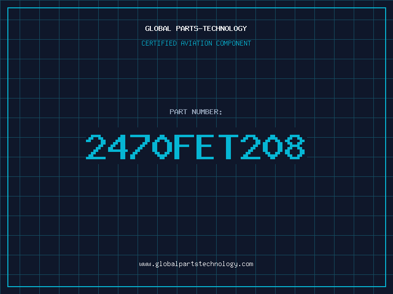 Aviation Part 2470FET208
