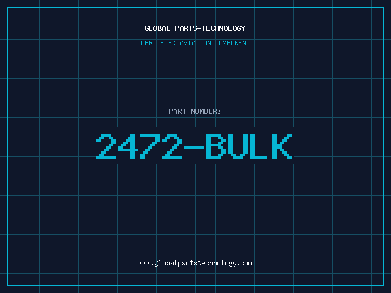 Aviation Part 2472-BULK