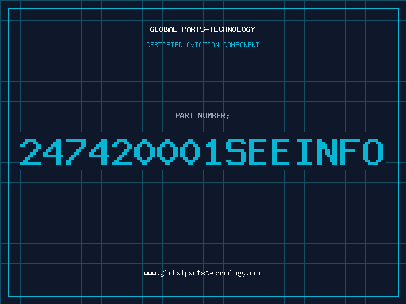 Aviation Part 247420001SEEINFO