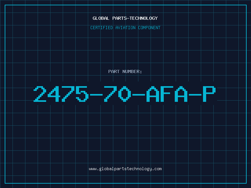 Aviation Part 2475-70-AFA-P