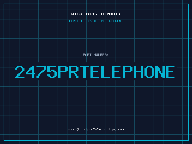 Aviation Part 2475PRTELEPHONE